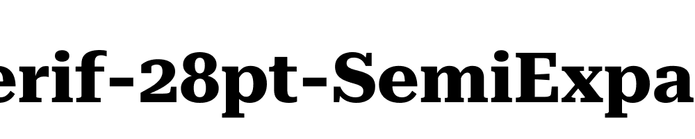 Roboto-Serif-28pt-SemiExpanded-Bold