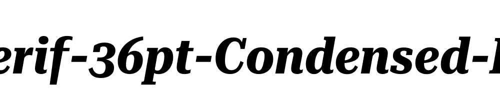 Roboto-Serif-36pt-Condensed-Bold-Italic