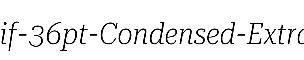 Roboto-Serif-36pt-Condensed-ExtraLight-Italic