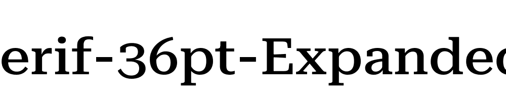 Roboto-Serif-36pt-Expanded-Medium