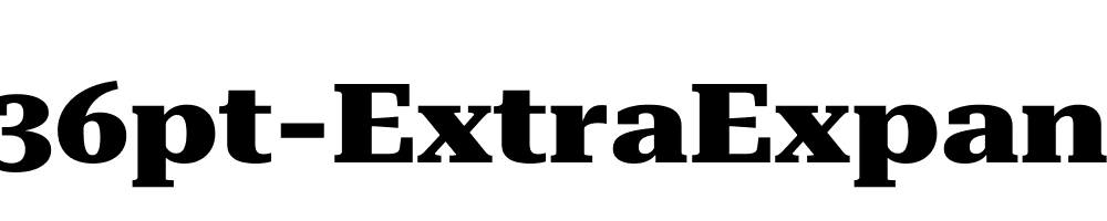 Roboto-Serif-36pt-ExtraExpanded-ExtraBold