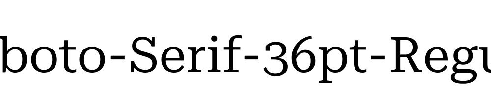 Roboto-Serif-36pt-Regular