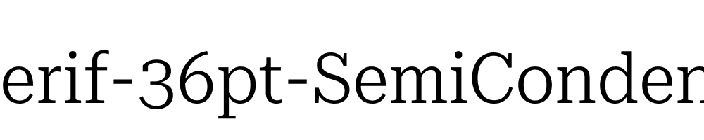 Roboto-Serif-36pt-SemiCondensed-Light