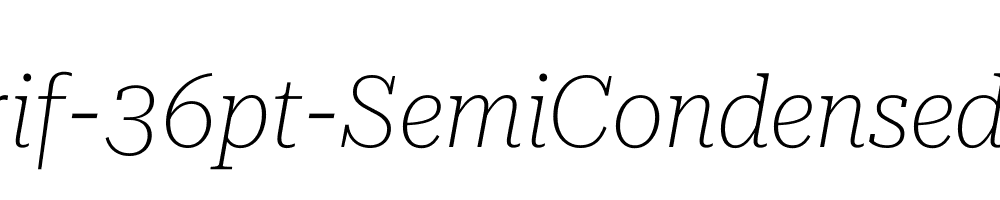 Roboto-Serif-36pt-SemiCondensed-Thin-Italic