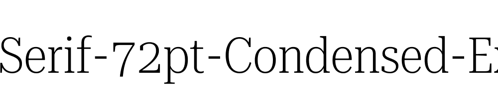 Roboto-Serif-72pt-Condensed-ExtraLight