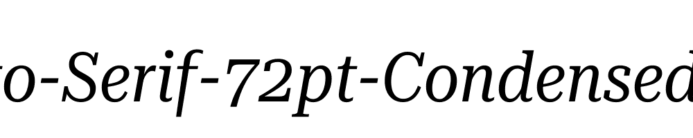 Roboto-Serif-72pt-Condensed-Italic