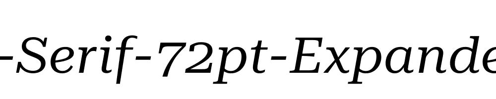 Roboto-Serif-72pt-Expanded-Italic