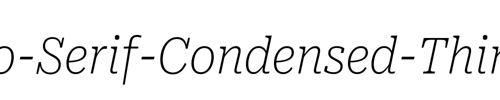 Roboto-Serif-Condensed-Thin-Italic