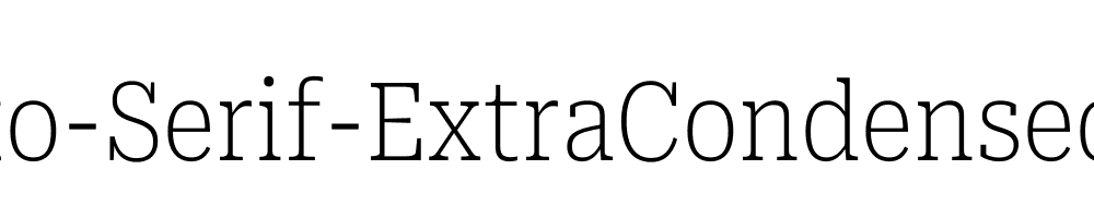 Roboto-Serif-ExtraCondensed-Thin