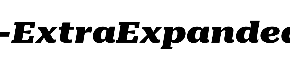 Roboto-Serif-ExtraExpanded-Black-Italic