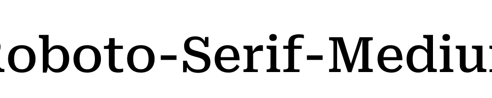 Roboto-Serif-Medium