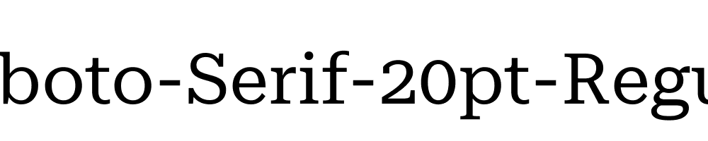 Roboto-Serif-20pt-Regular