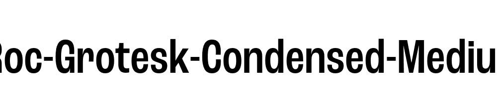 Roc-Grotesk-Condensed-Medium