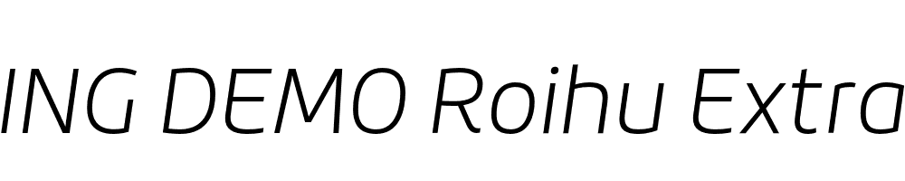  DEMO Roihu ExtraLight Italic