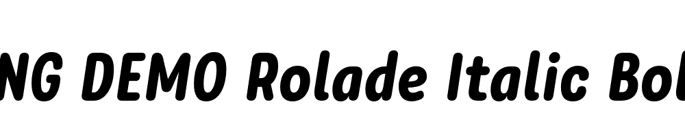  DEMO Rolade Italic Bold Regular