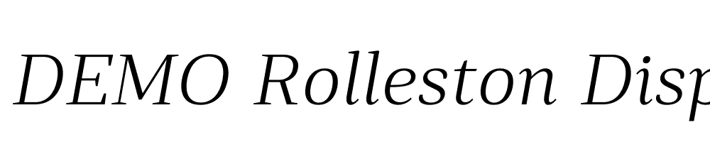  DEMO Rolleston Display Light Italic