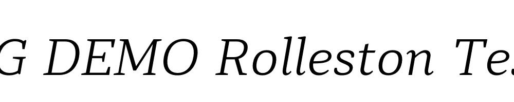  DEMO Rolleston Text Light Italic