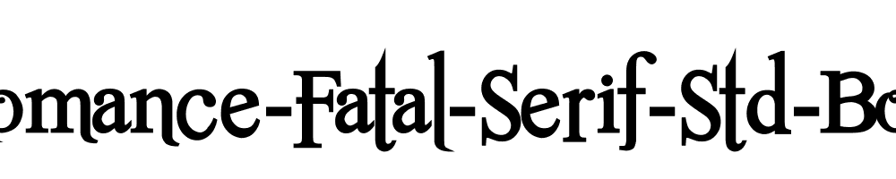 Romance-Fatal-Serif-Std-Bold