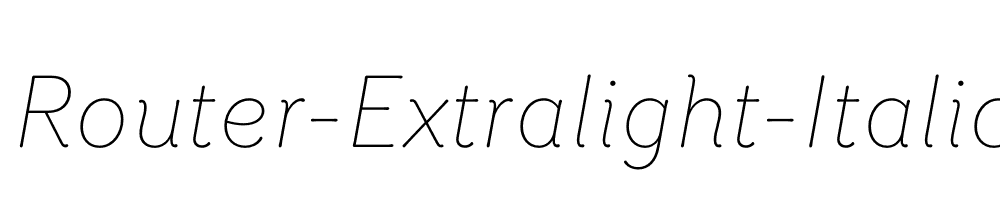 Router-Extralight-Italic