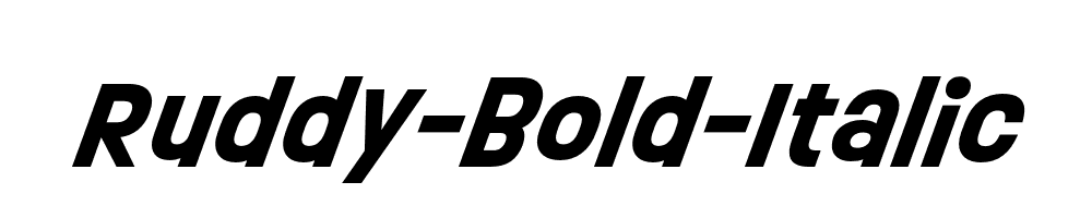 Ruddy-Bold-Italic