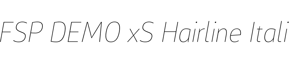 FSP DEMO xS Hairline Italic