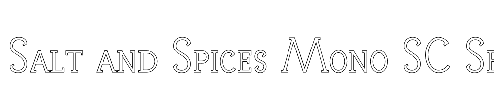  DEMO Salt and Spices Mono SC Serif3 SC Serif3