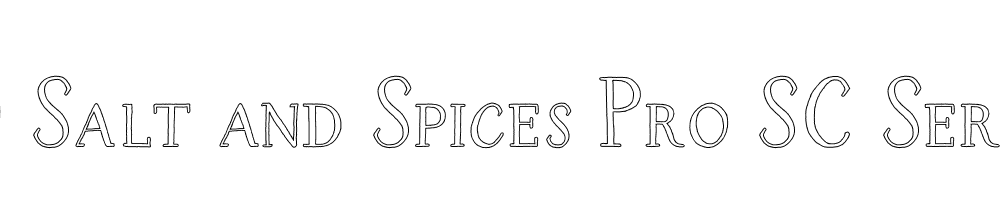  DEMO Salt and Spices Pro SC Serif3 SC Serif3