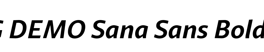  DEMO Sana Sans Bold Italic Regular