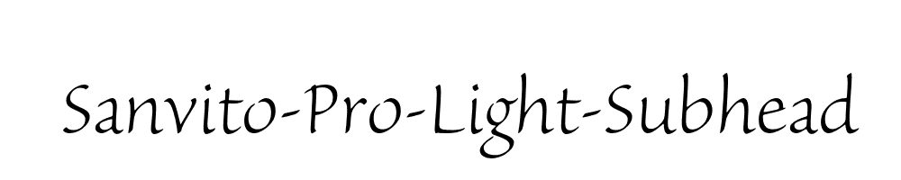 Sanvito-Pro-Light-Subhead