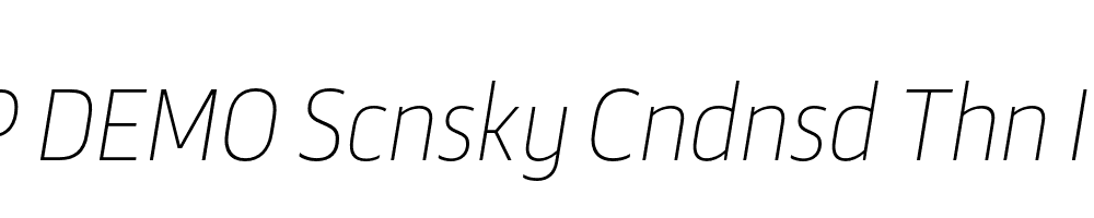 FSP DEMO Scnsky Cndnsd Thn Italic