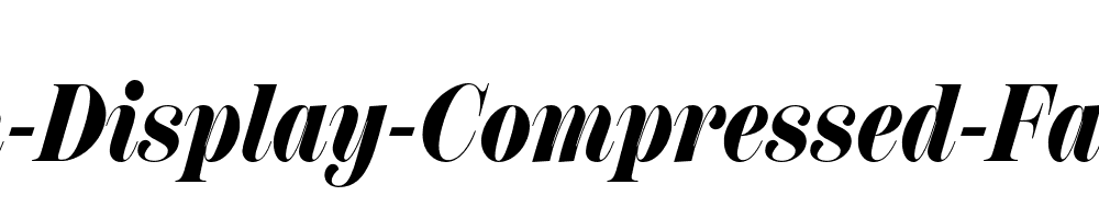 Scotch-Display-Compressed-Fat-Italic