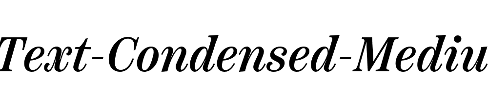 Scotch-Text-Condensed-Medium-Italic