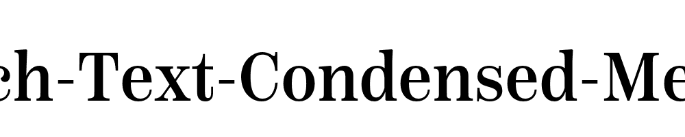 Scotch-Text-Condensed-Medium