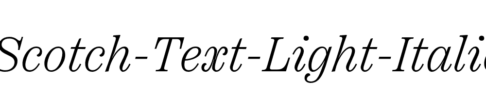 Scotch-Text-Light-Italic