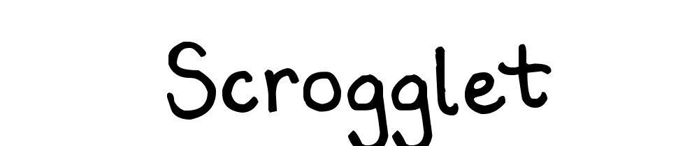 Scrogglet