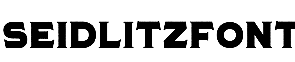 Seidlitzfont