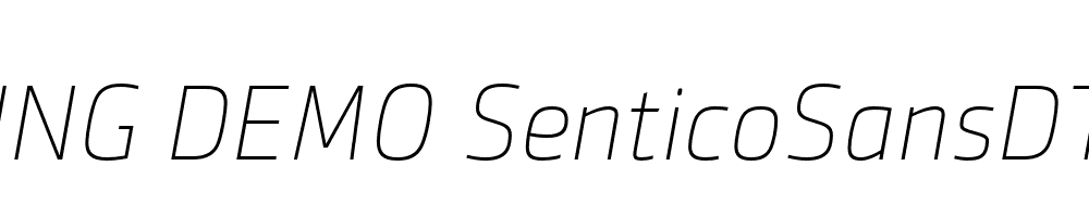  DEMO SenticoSansDT Thin Italic