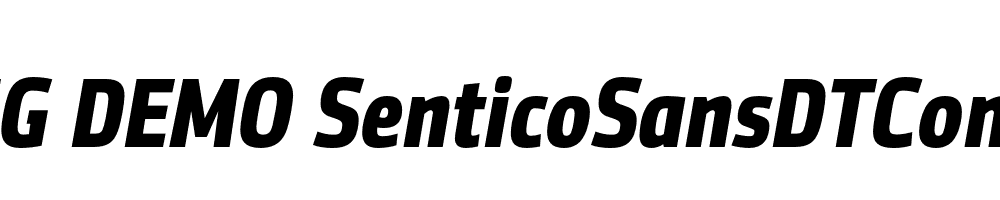  DEMO SenticoSansDTCond Bold Italic