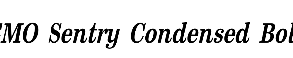 FSP DEMO Sentry Condensed Bold Italic