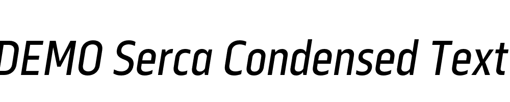 FSP DEMO Serca Condensed Text Italic