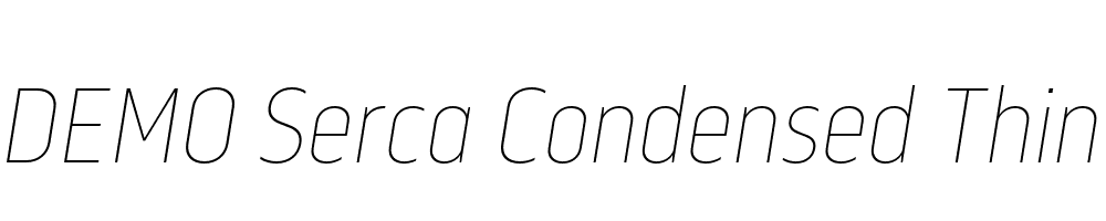 FSP DEMO Serca Condensed Thin Italic