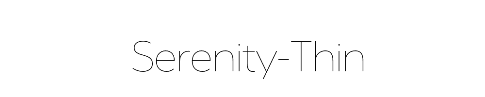 Serenity-Thin