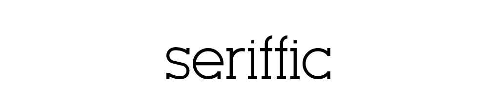 Seriffic