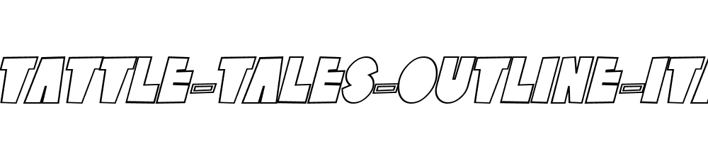 SF-Tattle-Tales-Outline-Italic