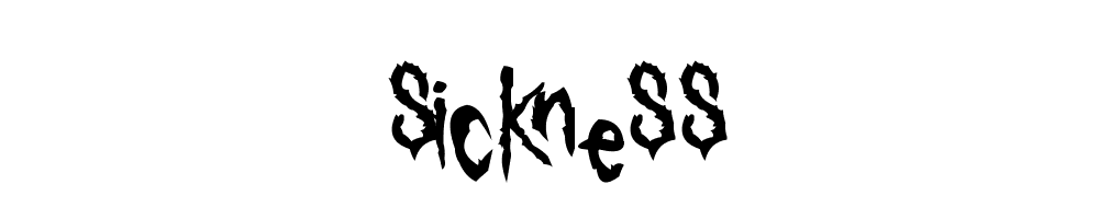 Sickness