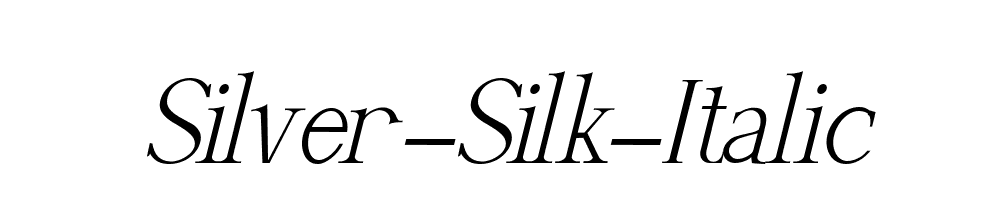 Silver Silk Italic