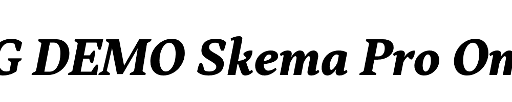  DEMO Skema Pro Omni Bold Italic