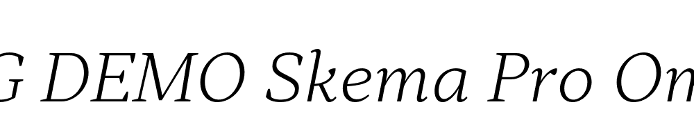  DEMO Skema Pro Omni ExLt Italic