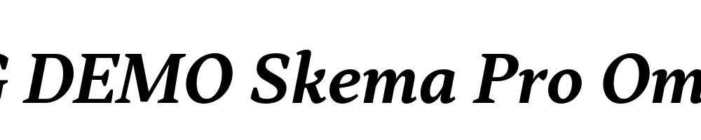  DEMO Skema Pro Omni SmBd Italic