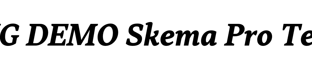  DEMO Skema Pro Text Bold Italic